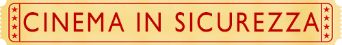 Cinema in sicurezza